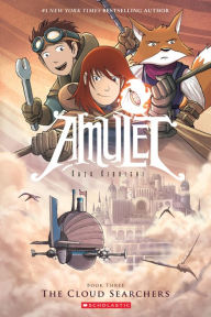 Title: The Cloud Searchers (Amulet Series #3), Author: Kazu Kibuishi