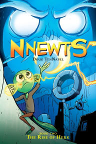 Title: The Rise of Herk (Nnewts Series #2), Author: Doug TenNapel