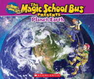 Title: The Magic School Bus Presents: Planet Earth, Author: Tom Jackson