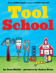 Title: Tool School, Author: Joan Holub
