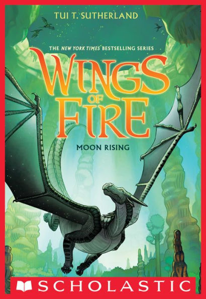 Moon Rising (Wings of Fire Series #6)