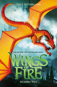 Escaping Peril (Wings of Fire Series #8)