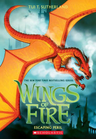 Title: Escaping Peril (Wings of Fire Series #8), Author: Tui T. Sutherland