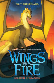 Title: Darkness of Dragons (Wings of Fire Series #10), Author: Tui T. Sutherland