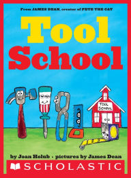 Title: Tool School, Author: Joan Holub