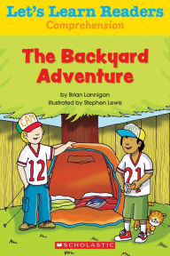 Title: Let's Learn Readers: The Backyard Adventure, Author: Scholastic Teaching Resources