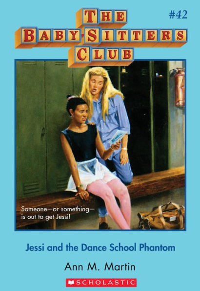 Jessi and the Dance School Phantom (The Baby-Sitters Club Series #42)