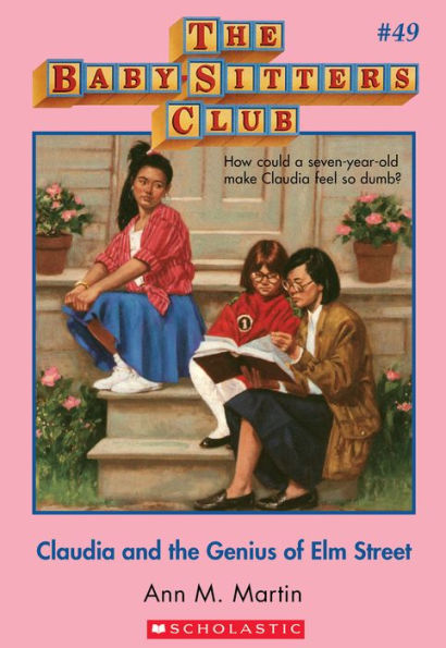 Claudia and the Genius of Elm Street (The Baby-Sitters Club Series #49)