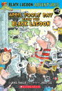 April Fools' Day from the Black Lagoon (Black Lagoon Adventures)