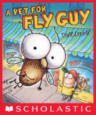 A Pet for Fly Guy (Fly Guy Series)
