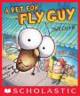 A Pet for Fly Guy (Fly Guy Series)