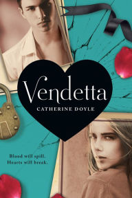 Title: Vendetta, Author: Catherine Doyle