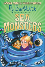 Title: Pip Bartlett's Guide to Sea Monsters (Pip Bartlett Series #3), Author: Jackson Pearce