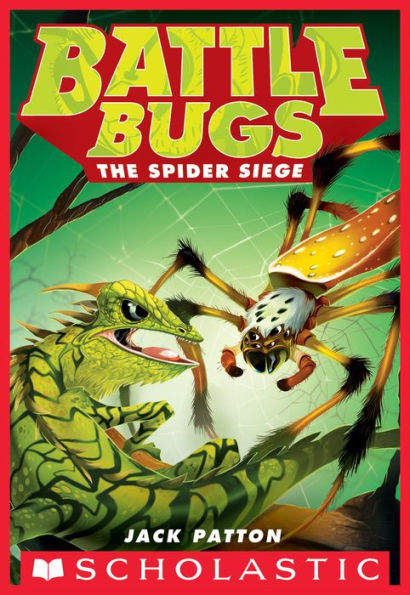 The Spider Siege (Battle Bugs Series #2)