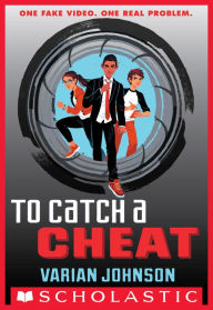 Free audiobook downloads for iphone To Catch a Cheat: A Jackson Greene Novel in English 9780545722391 by Varian Johnson RTF DJVU