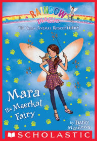 Title: Mara the Meerkat Fairy (Rainbow Magic: Baby Animal Rescue Fairies #3), Author: Daisy Meadows