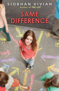 Title: Same Difference, Author: Siobhan Vivian