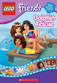 Title: LEGO Friends: Dolphin Rescue (Chapter Book #5), Author: Scholastic