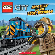 Title: LEGO City: Mystery on the LEGO Express, Author: Trey King