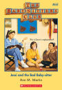 Jessi and the Bad Baby-Sitter (The Baby-Sitters Club Series #68)