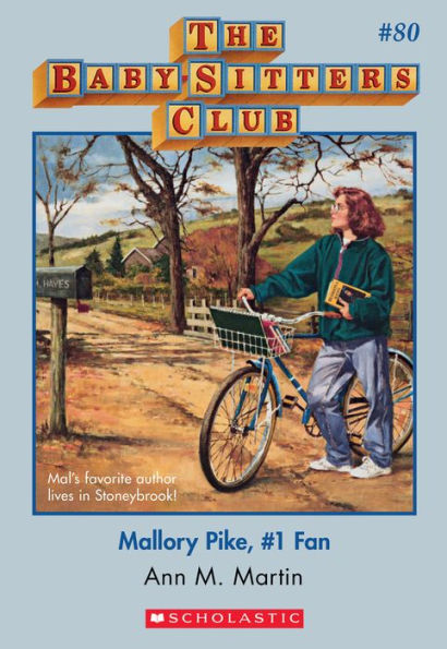 Mallory Pike, #1 Fan (The Baby-Sitters Club Series #80)