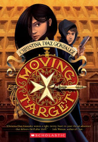 Title: Moving Target, Author: Christina Diaz Gonzalez