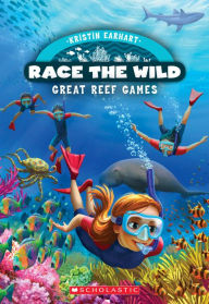 Title: Great Reef Games (Race the Wild Series #2), Author: Kristin Earhart