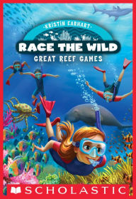 Title: Great Reef Games (Race the Wild Series #2), Author: Kristin Earhart