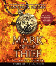 Title: Mark of the Thief (Mark of the Thief Series #1), Author: Jennifer A. Nielsen