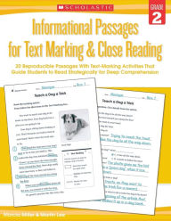 Title: Informational Passages for Text Marking & Close Reading: Grade 2: 20 Reproducible Passages With Text-Marking Activities That Guide Students to Read Strategically for Deep Comprehension, Author: Martin Lee