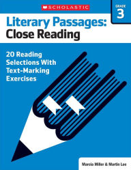 Pdf ebook download search Literary Passages: Close Reading: Grade 3: 20 Reading Selections With Text-Marking Exercises