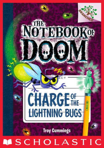 Charge of the Lightning Bugs (The Notebook of Doom Series #8)