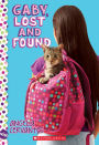 Gaby, Lost and Found: A Wish Novel
