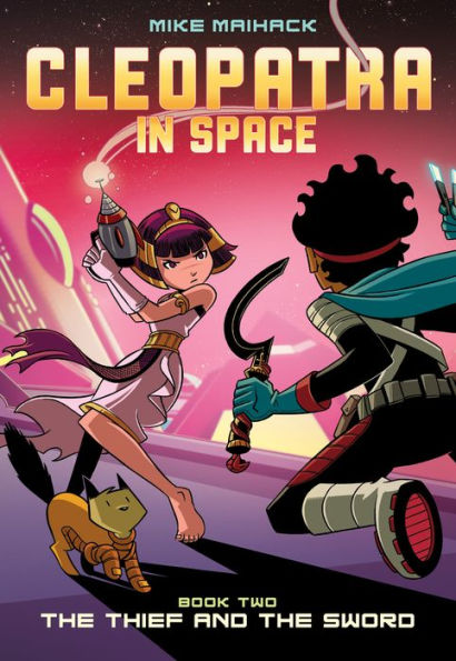 The Thief and the Sword (Cleopatra in Space Series #2)