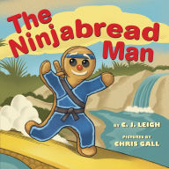Title: The Ninjabread Man, Author: C. J. Leigh