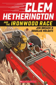 Title: Clem Hetherington and the Ironwood Race (Clem Hetherington #1), Author: Roberto Pinto