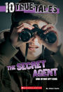 The Secret Agent and Other Spy Kids (Ten True Tales Series)