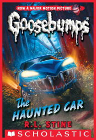 Title: The Haunted Car (Classic Goosebumps Series #30), Author: R. L. Stine