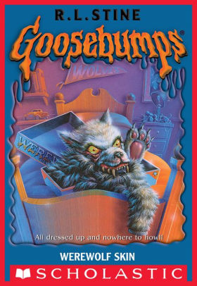 Werewolf Skin (Goosebumps #60) by R. L. Stine | NOOK Book (eBook ...