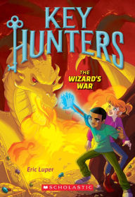 Title: The Wizard's War (Key Hunters Series #4), Author: Eric Luper