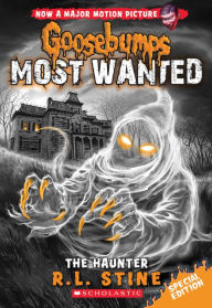 Free ebook to download The Haunter (Goosebumps Most Wanted Special Edition #4) by R. L. Stine MOBI iBook (English literature) 9780545825450