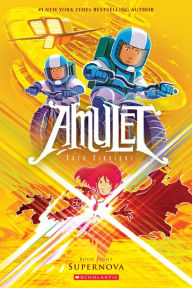 Download ebooks from google Supernova (Amulet #8) by Kazu Kibuishi English version ePub 9780545828604