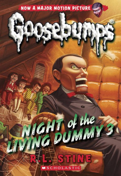 Night of the Living Dummy 3 (Classic Goosebumps Series #26)