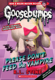 Title: Please Don't Feed the Vampire! (Classic Goosebumps Series #32), Author: R. L. Stine