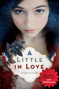 Title: A Little in Love, Author: Susan E. Fletcher