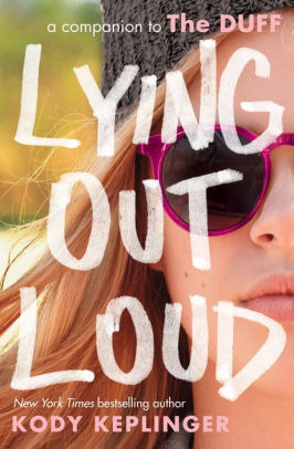 Lying Out Loud A Companion To The Duffpaperback