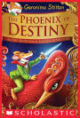 The Phoenix of Destiny (Geronimo Stilton and the Kingdom of Fantasy: Special Edition #1)