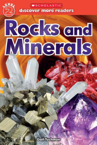 Title: Rocks and Minerals (Scholastic Discover More Reader, Level 2), Author: Gail Tuchman