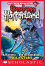 Say Cheese and Die Screaming! (Goosebumps HorrorLand Series #8)