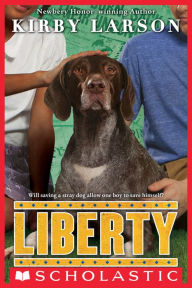 Title: Liberty (Dogs of World War II Series), Author: Kirby Larson